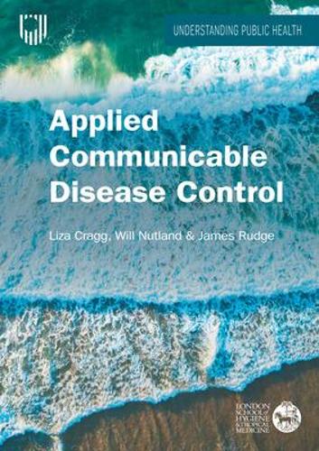 Applied Communicable Disease Control (Paperback)