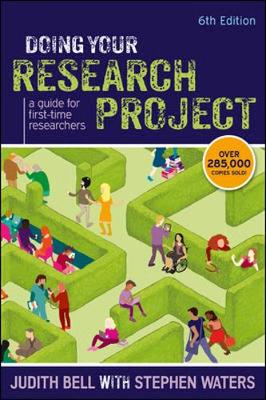 Doing Your Research Project: A Guide for First-time Researchers (Paperback)