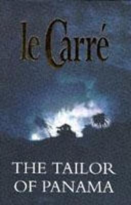 The Tailor of Panama (Hardback)