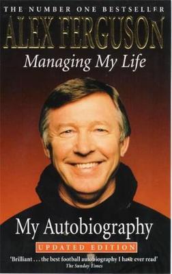 Managing My Life: My Autobiography (Paperback)