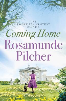 Coming Home - Rosamunde Pilcher