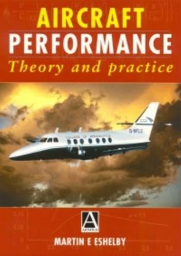 Aircraft Performance: Theory and Practice (Paperback)