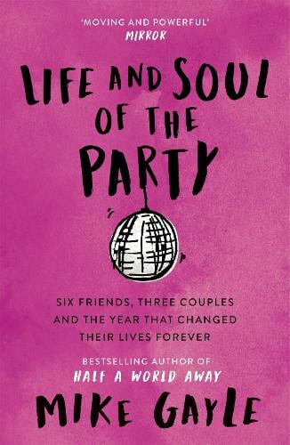 Life and Soul of the Party (Paperback)