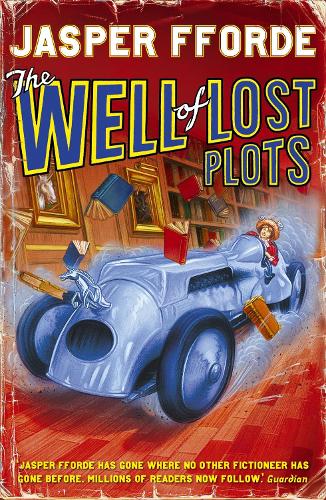 The Well Of Lost Plots: Thursday Next Book 3 - Thursday Next (Paperback)