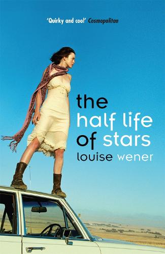 The Half Life of Stars (Paperback)