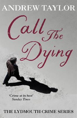Call The Dying: The Lydmouth Crime Series Book 7 (Paperback)