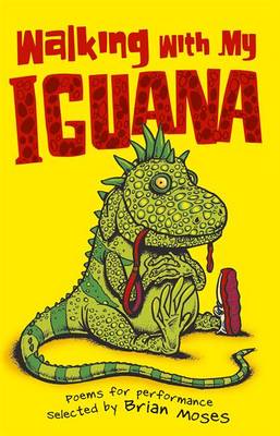 Walking with My Iguana (Paperback)