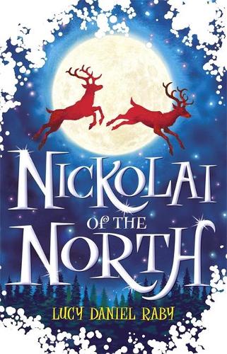 Nickolai of the North (Hardback)