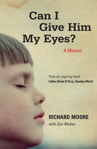Can I Give Him My Eyes? (Paperback)