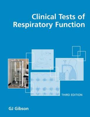 Clinical Tests of Respiratory Function (Hardback)