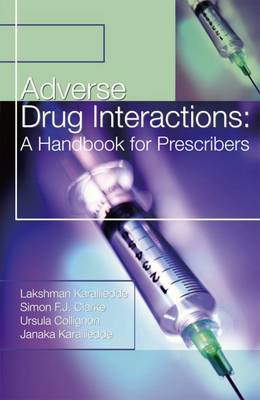 Adverse Drug Interactions: A Handbook for Prescribers (Paperback)
