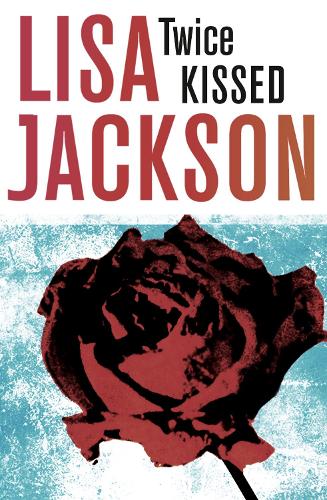 Twice Kissed (Paperback)