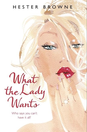 What the Lady Wants (Paperback)