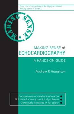Making Sense of Echocardiography (Paperback)