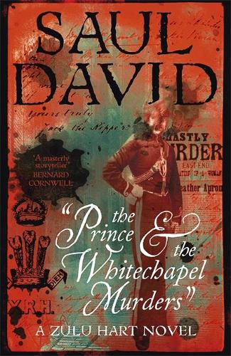 The Prince and the Whitechapel Murders: (Zulu Hart 3) (Hardback)
