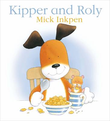 Kipper and Roly - Kipper 20 (Paperback)