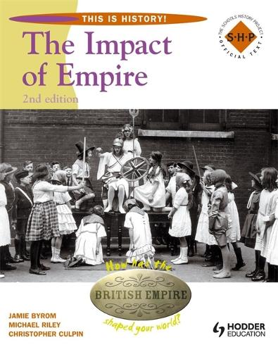 This Is History: Impact of Empire 2nd Edition Pupil's Book (Paperback)