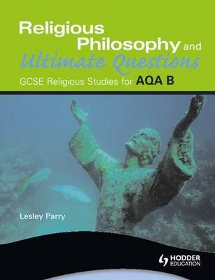 AQA Religious Studies B: Religious Philosophy and Ultimate Questions - ASBR (Paperback)
