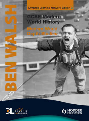 GCSE Modern World History Dynamic Learning: Modern World Depth Studies v. 2 (CD-Audio)