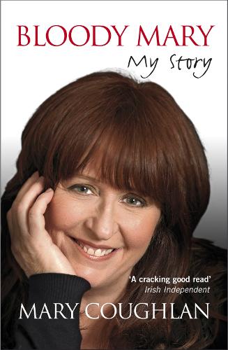 Bloody Mary: My Story (Paperback)