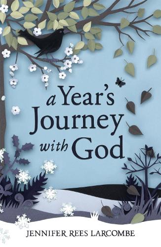 A Year's Journey With God (Paperback)