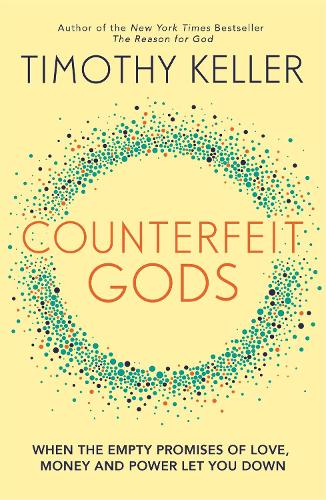 Book cover of Counterfeit Gods