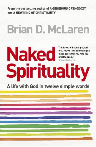 Brian D. McLaren Naked Spirituality