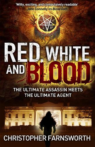 Red, White, and Blood: The President's Vampire 3 (Paperback)