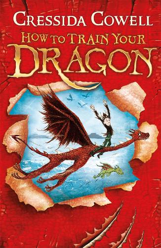 How To Train Your Dragon By Cressida Cowell Waterstones