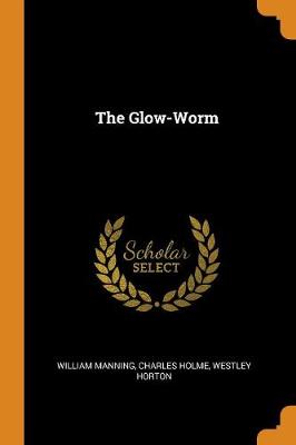 The Glow-Worm (Paperback)