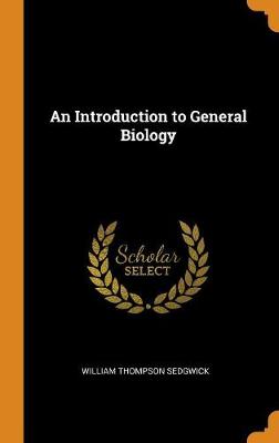 An Introduction to General Biology (Hardback)