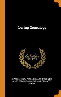 Loring Genealogy (Hardback)