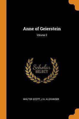 Anne of Geierstein; Volume 2 (Paperback)