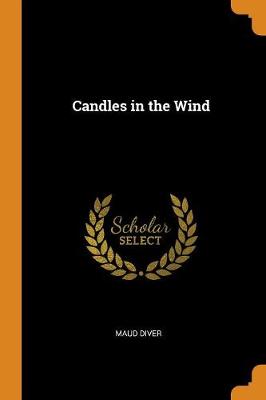Candles in the Wind (Paperback)