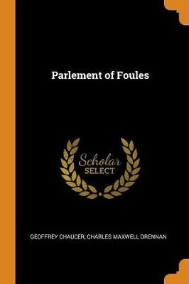 Parlement of Foules (Paperback)
