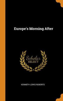 Europe's Morning After (Hardback)
