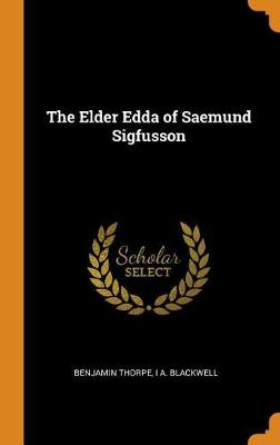 The Elder Edda of Saemund Sigfusson (Hardback)