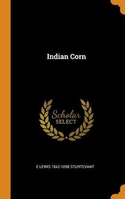 Indian Corn (Hardback)