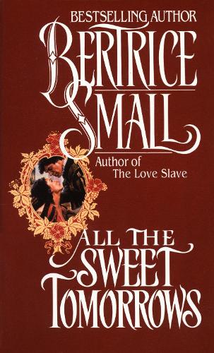 All The Sweet Tomorrows (Paperback)