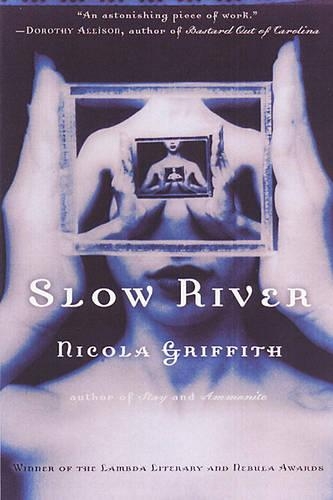 Slow River (Paperback)
