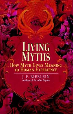 Living Myths (Paperback)
