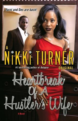 Heartbreak of a Hustler's Wife: A Novel - Hustler's Wife 2 (Paperback)