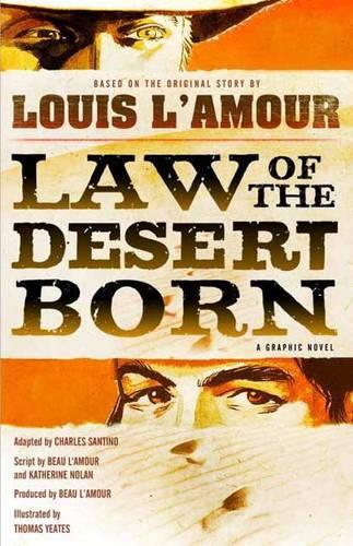 Law Of The Desert Born (Graphic Novel) (Hardback)