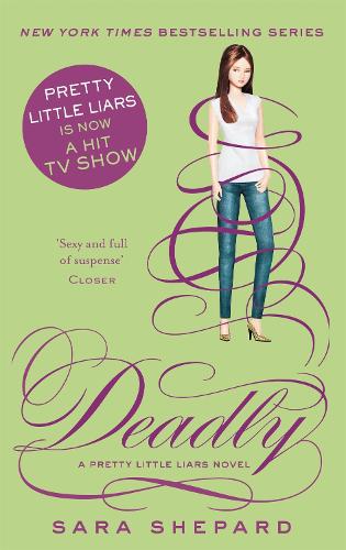 Deadly - Pretty Little Liars (Paperback)