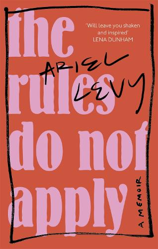 The Rules Do Not Apply alternative edition book cover