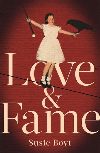 Love & Fame (Hardback)