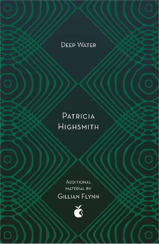 Deep Water By Patricia Highsmith Gillian Flynn Waterstones