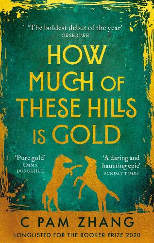 Cover of the book How Much of These Hills is Gold