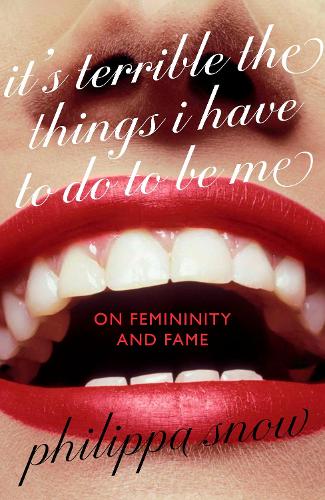 Cover of It's Terrible the Things I Have to Do to Be Me