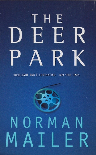 The Deer Park - Norman Mailer